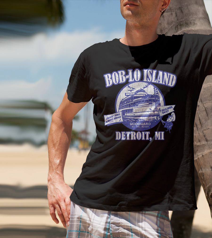 Bob-Lo Island Detroit MI Dance Band Woodward At The River 6 Sailings Daily Vintage Look T-Shirt