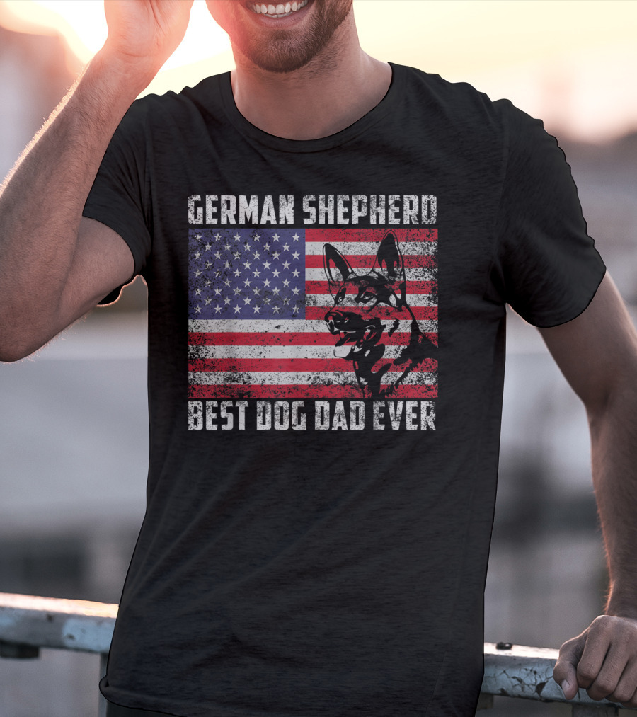 German Shepherd Best Dog Dad Ever American Flag T-Shirt