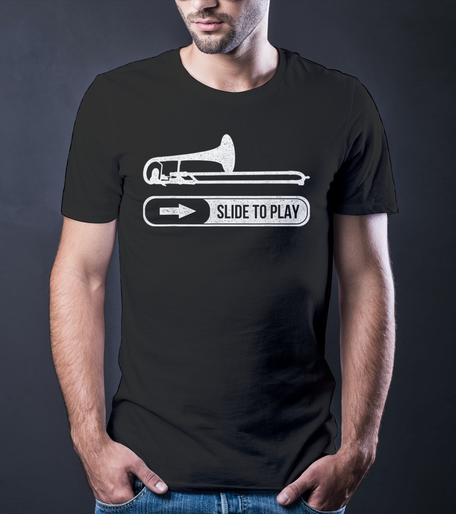 Funny Trombone Trombonist Slide To Play T-Shirt