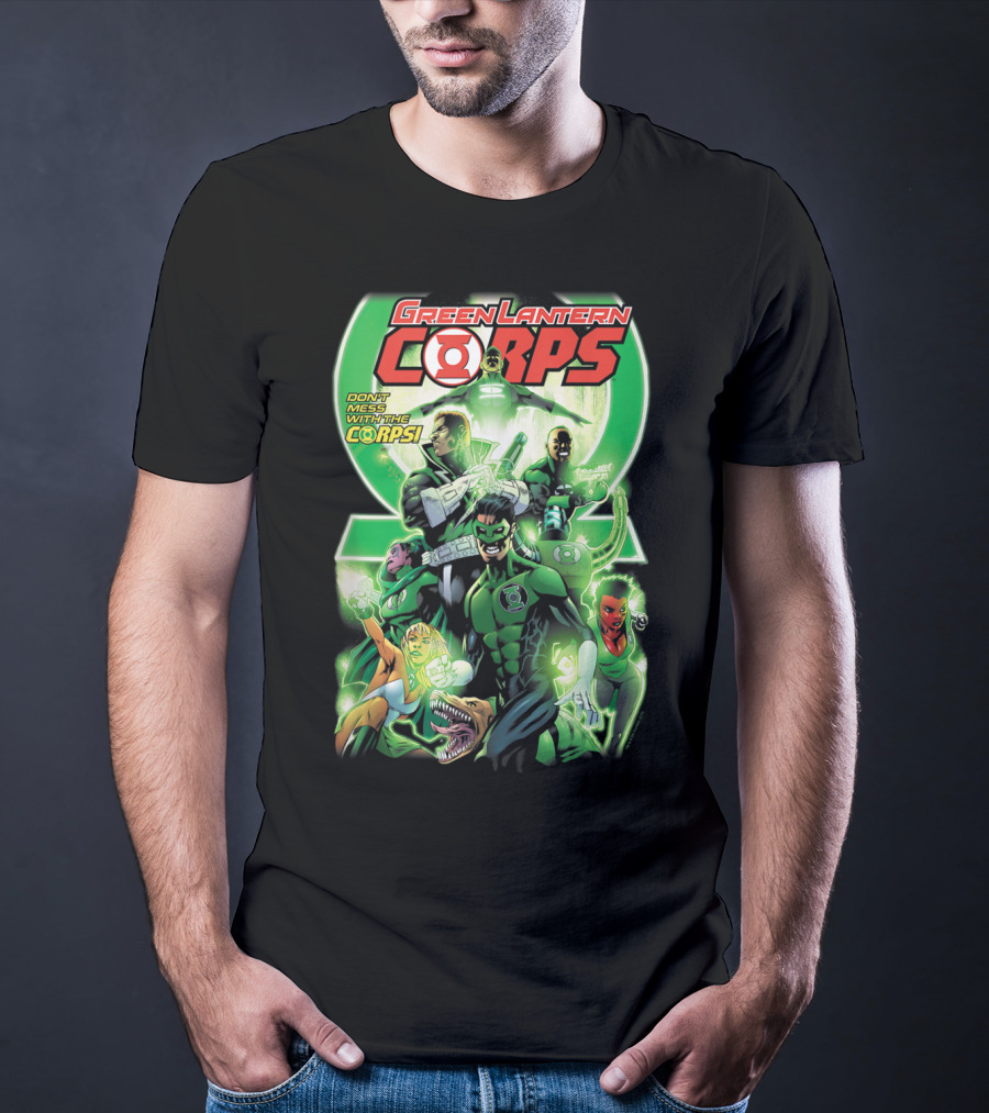 Green Lantern Corps 25 Don't Mess With The Corps T-Shirt