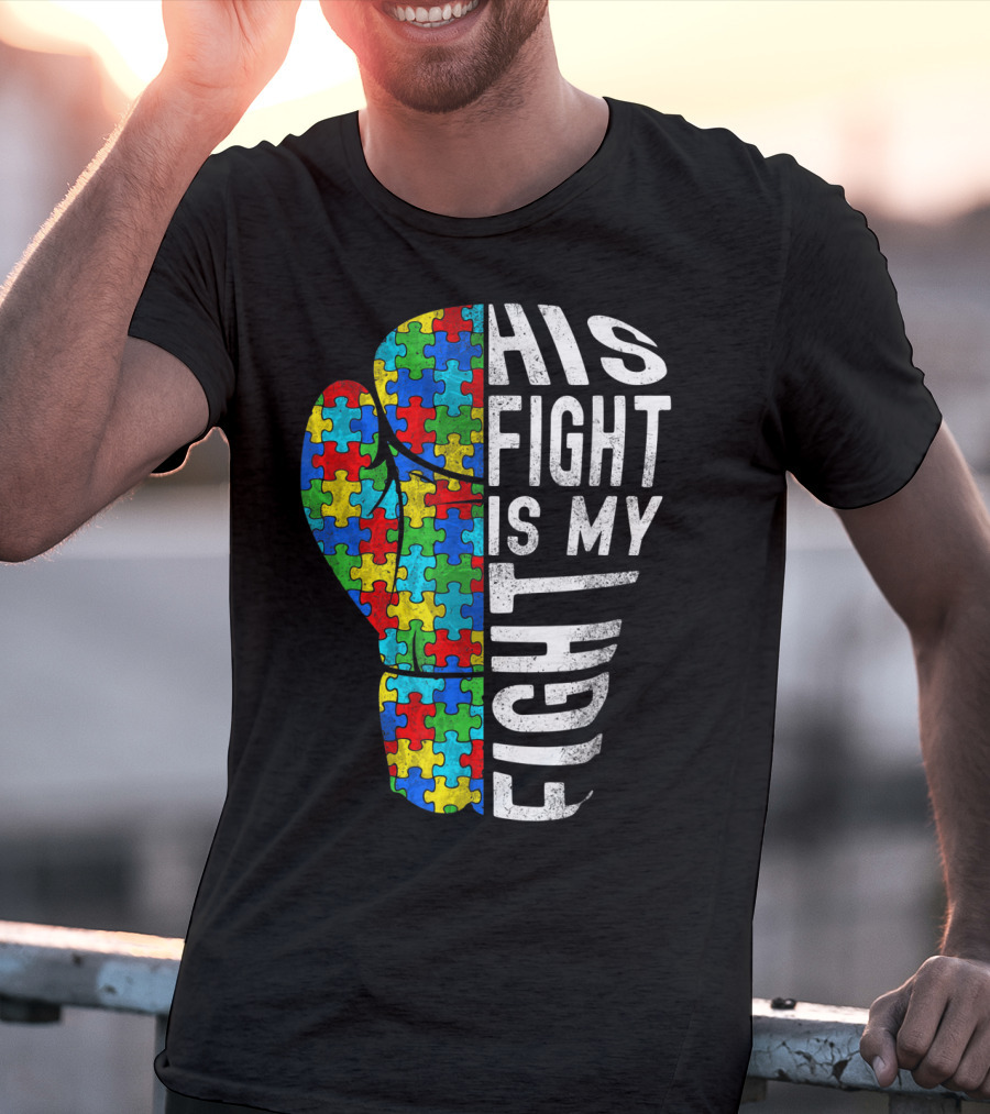 His Fight Is My Fight Autism Awareness Puzzle Boxing Glove T-Shirt