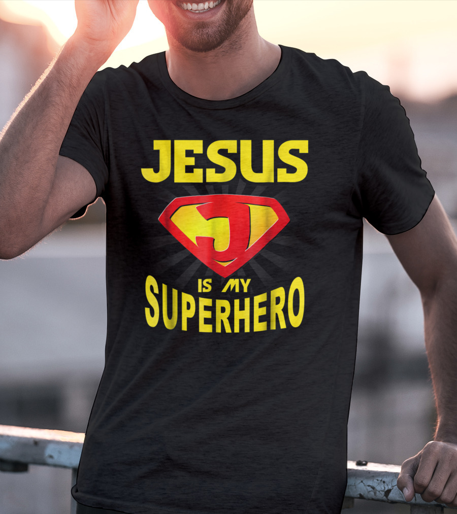 Jesus Is My Superhero Funny Christian Superman T-Shirt
