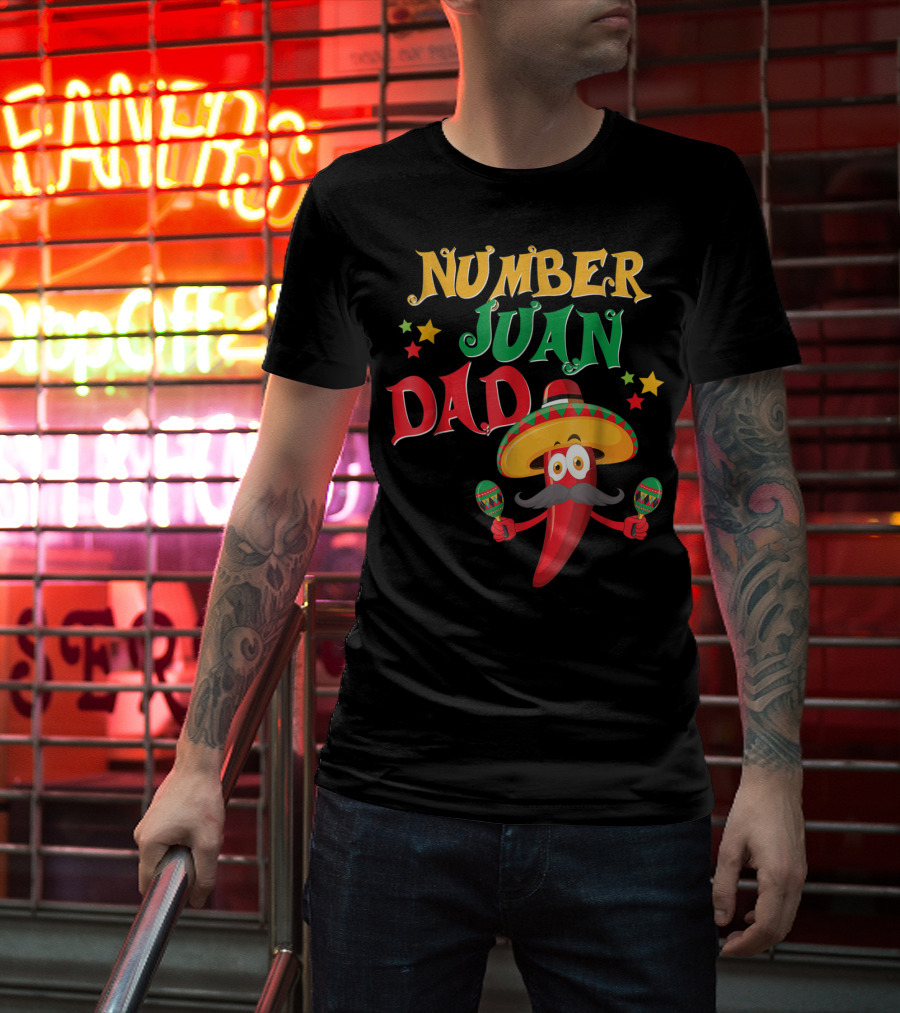 Number Juan Dad Funny Spanish Mexican Pepper Sombrero Maracas T-Shirt
