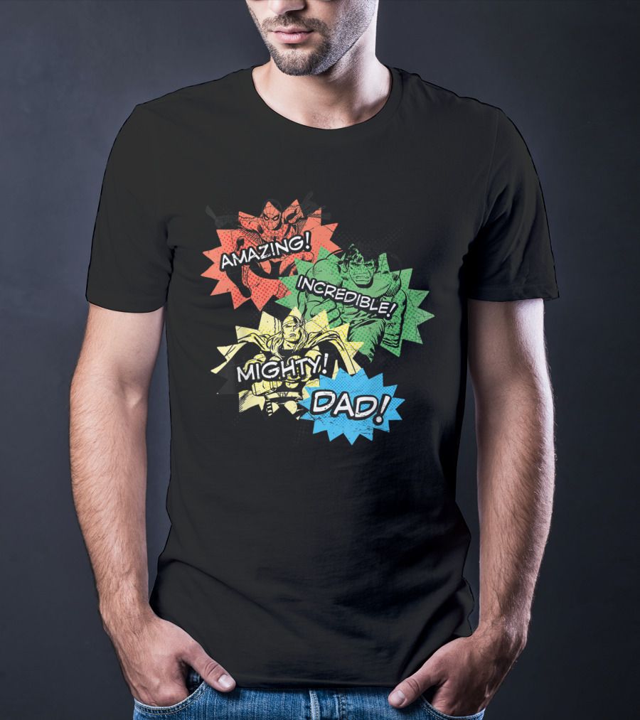 Amazing Incredible Mighty Dad Marvel Super Hero T-Shirt