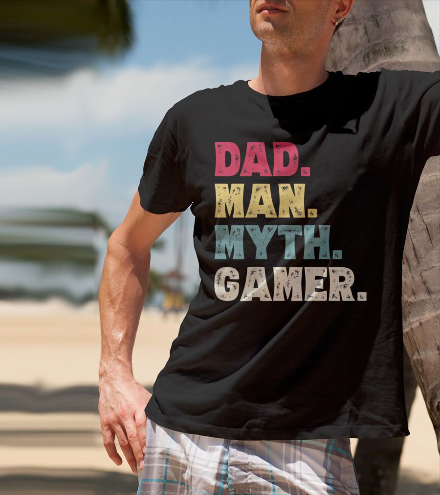 Dad Man Myth Gamer Funny Father's Day T-Shirt