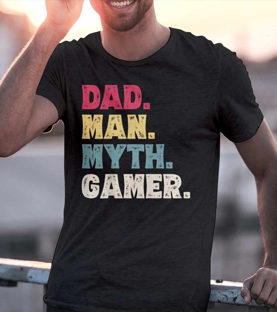 Dad Man Myth Gamer Funny Father's Day T-Shirt