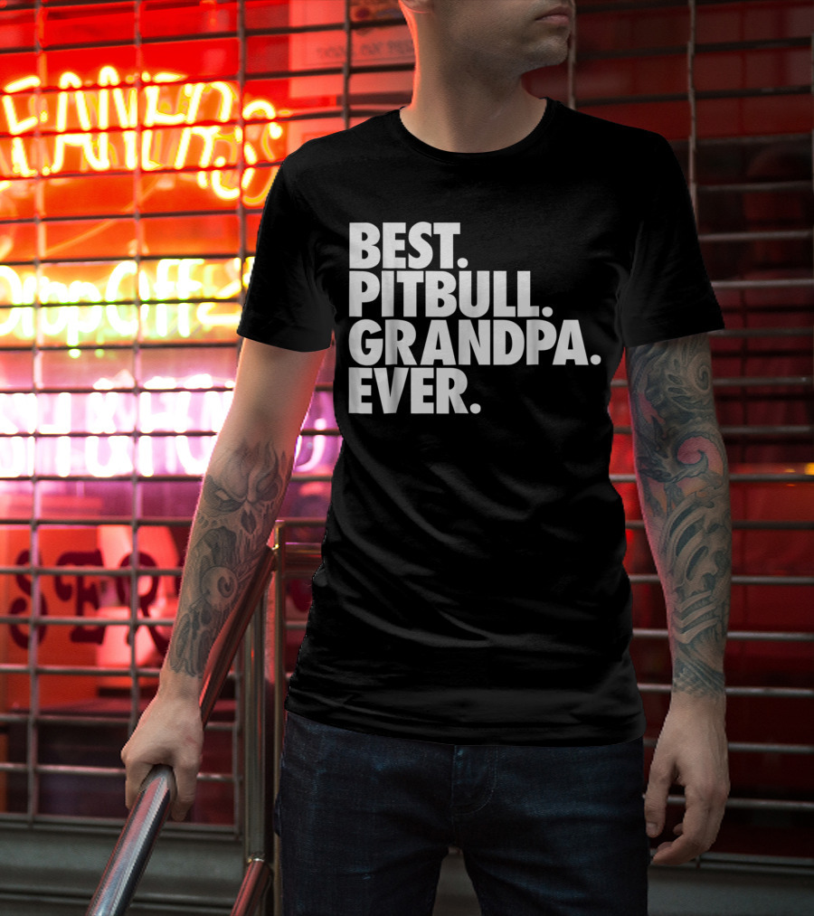 Best Pitbull Grandpa Ever T-Shirt