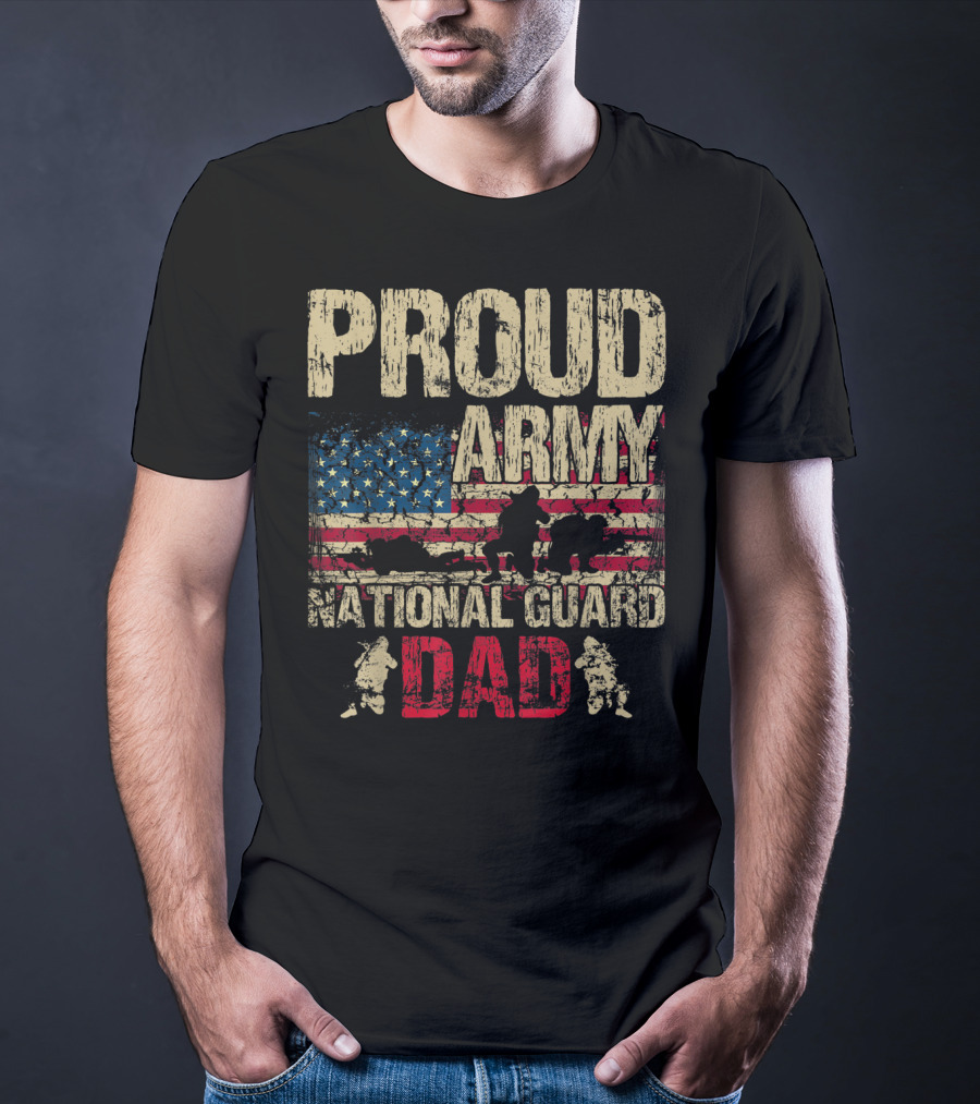 Proud Army National Guard Dad American Flag Soldiers T-Shirt