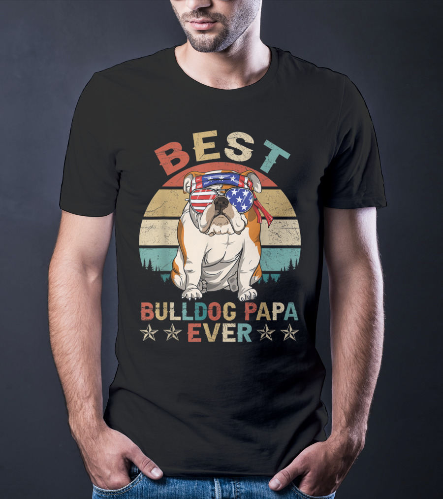 Best Bulldog Papa Ever Vintage Patriotic American Flag Dog T-Shirt