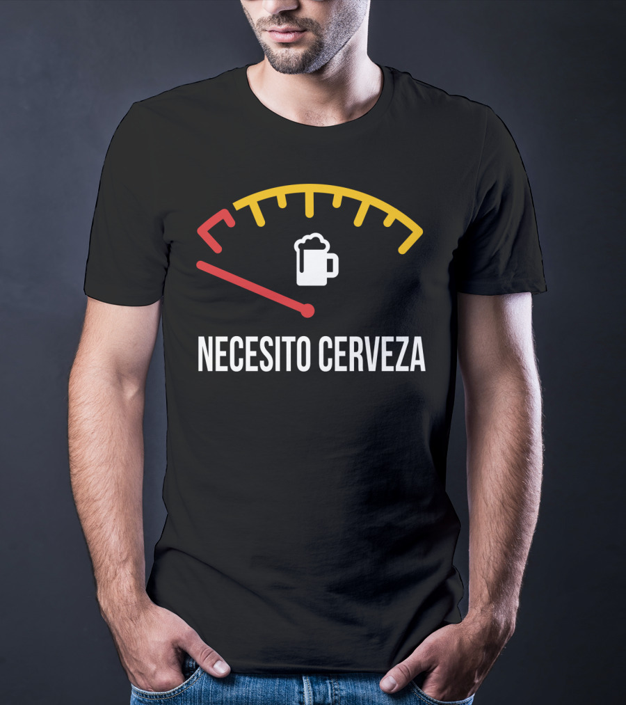 Necesito Cerveza Beer Gauge Funny Spanish T-Shirt