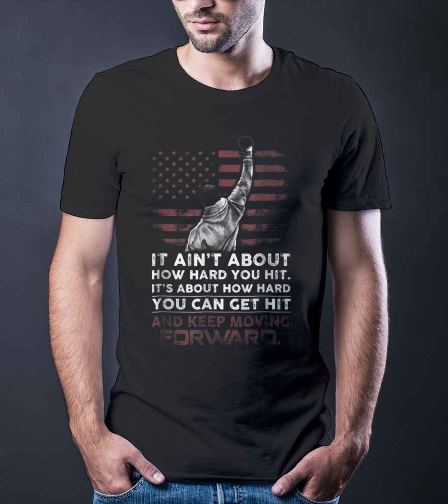 Rocky Balboa Quote American Flag Keep Moving Forward T-Shirt