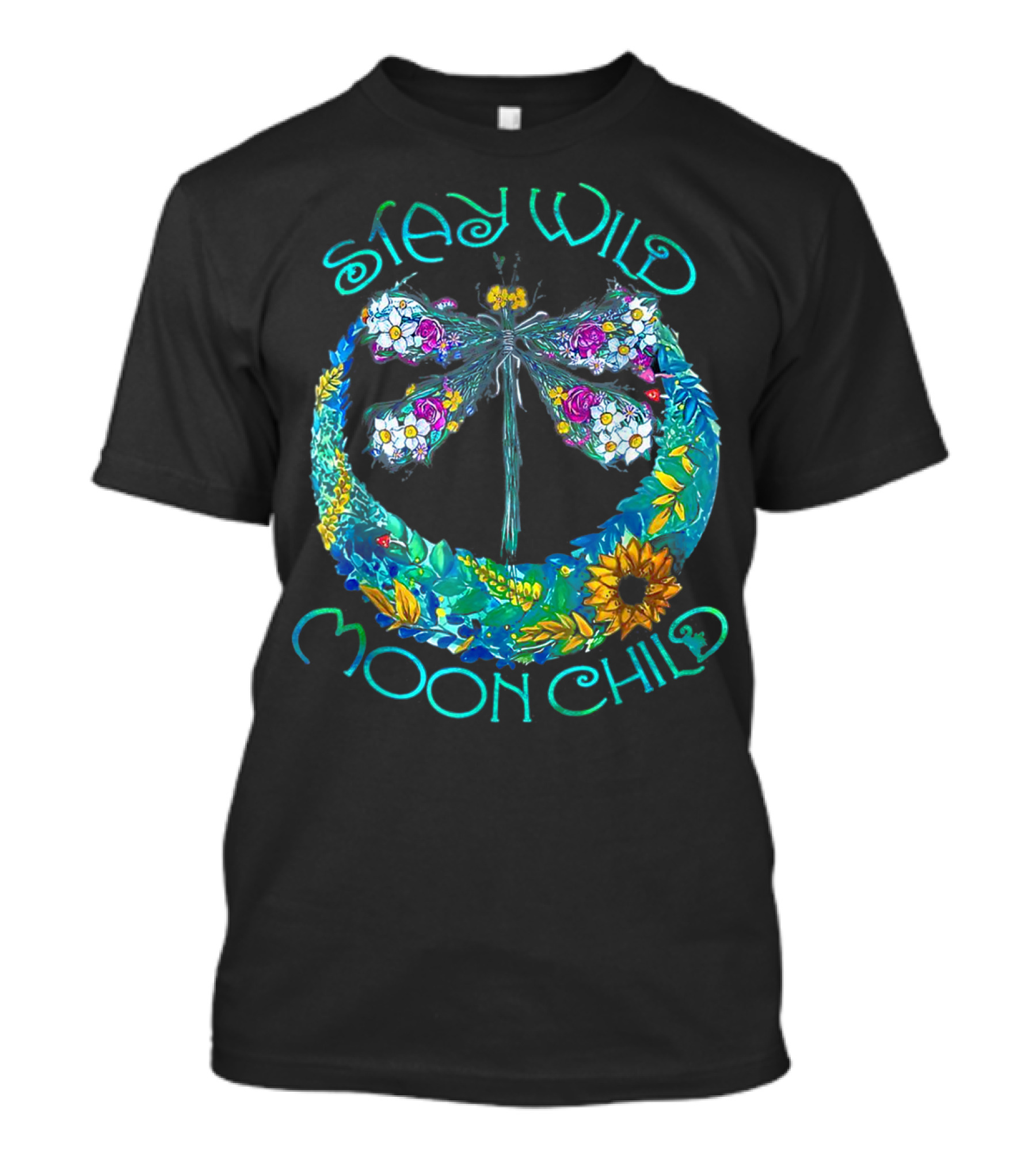 Stay Wild Moon Child Dragonfly In Floral Crescent Moon T-Shirt