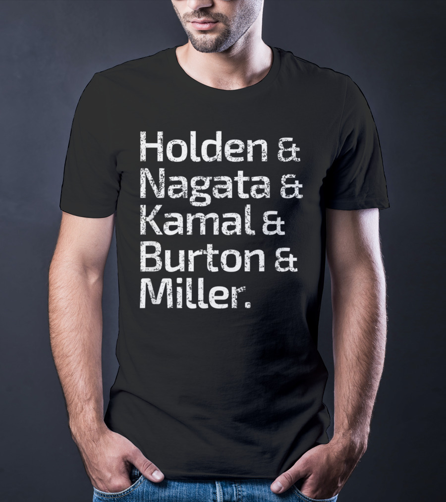 The Expanse Roll Call Holden Nagata Kamal Burton Miller T-Shirt