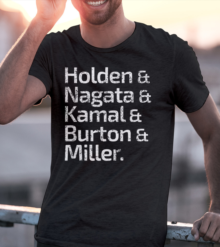 The Expanse Roll Call Holden Nagata Kamal Burton Miller T-Shirt