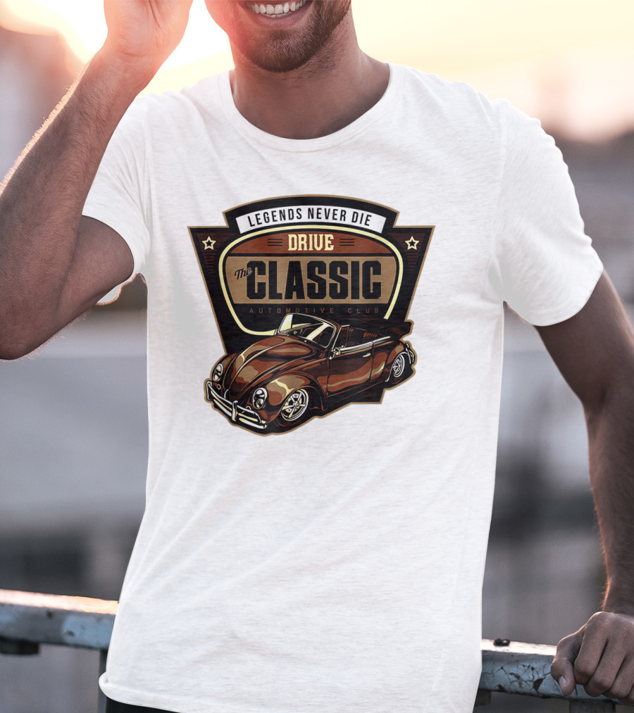 Drive Legends Never Die The Classic Automotive Club T-Shirt