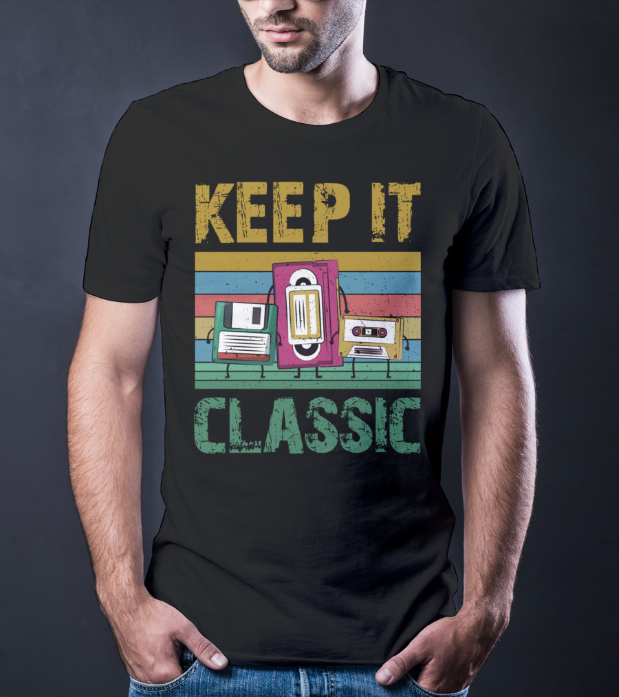 Keep It Classic 90s Throwback Old Technology Cassette VHS Diskette Fun Retro Vibes T-Shirt