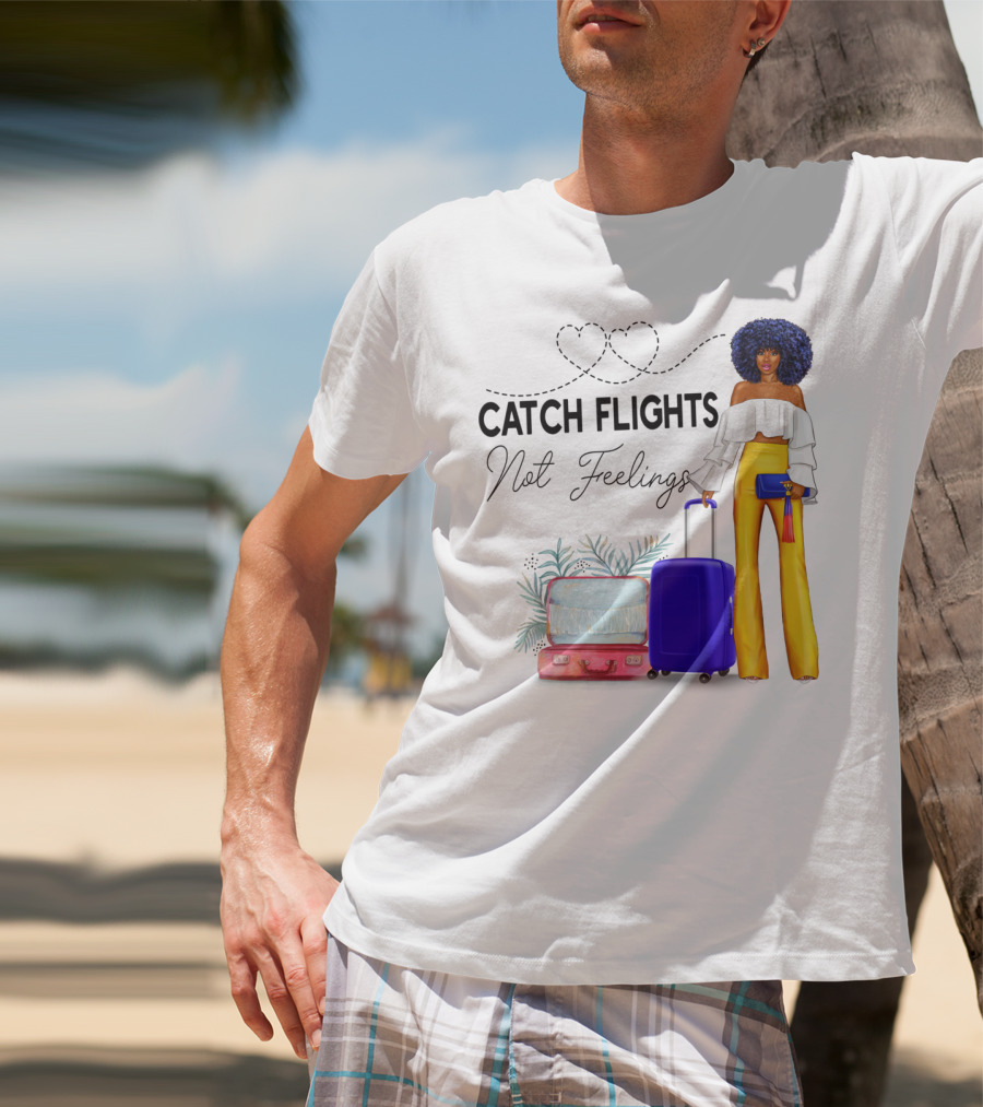 Black Woman Catch Flights Not Feelings Luggage Curls Yellow Pants Fashion T-Shirt