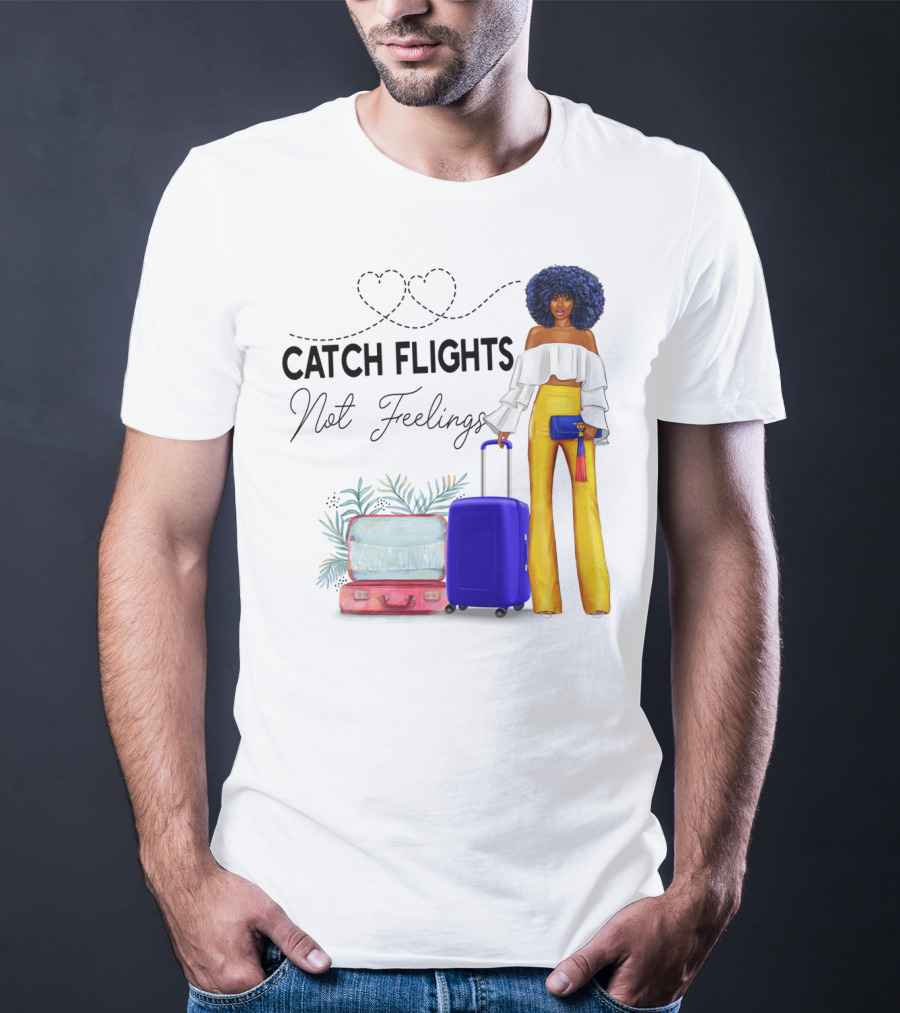 Black Woman Catch Flights Not Feelings Luggage Curls Yellow Pants Fashion T-Shirt