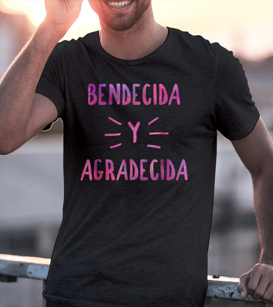 Bendecida Y Agradecida Christian T-Shirt