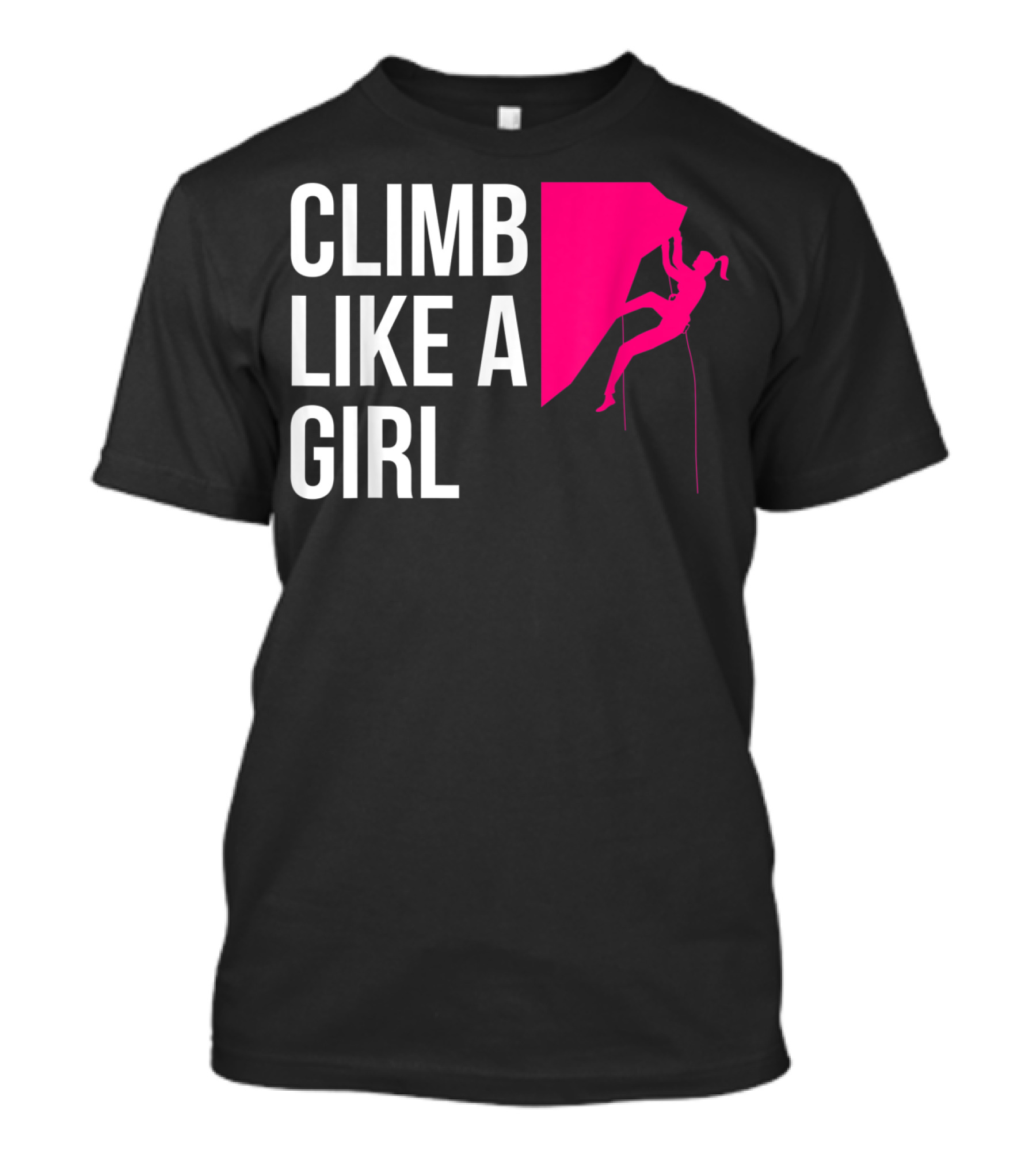 Climb Like A Girl Women's Rock Climbing Iconic Pink T-Shirt
