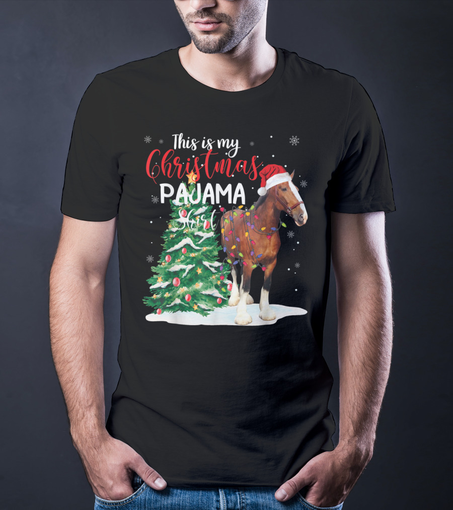 This Is My Christmas Pajama Clydesdale Horse T-Shirt