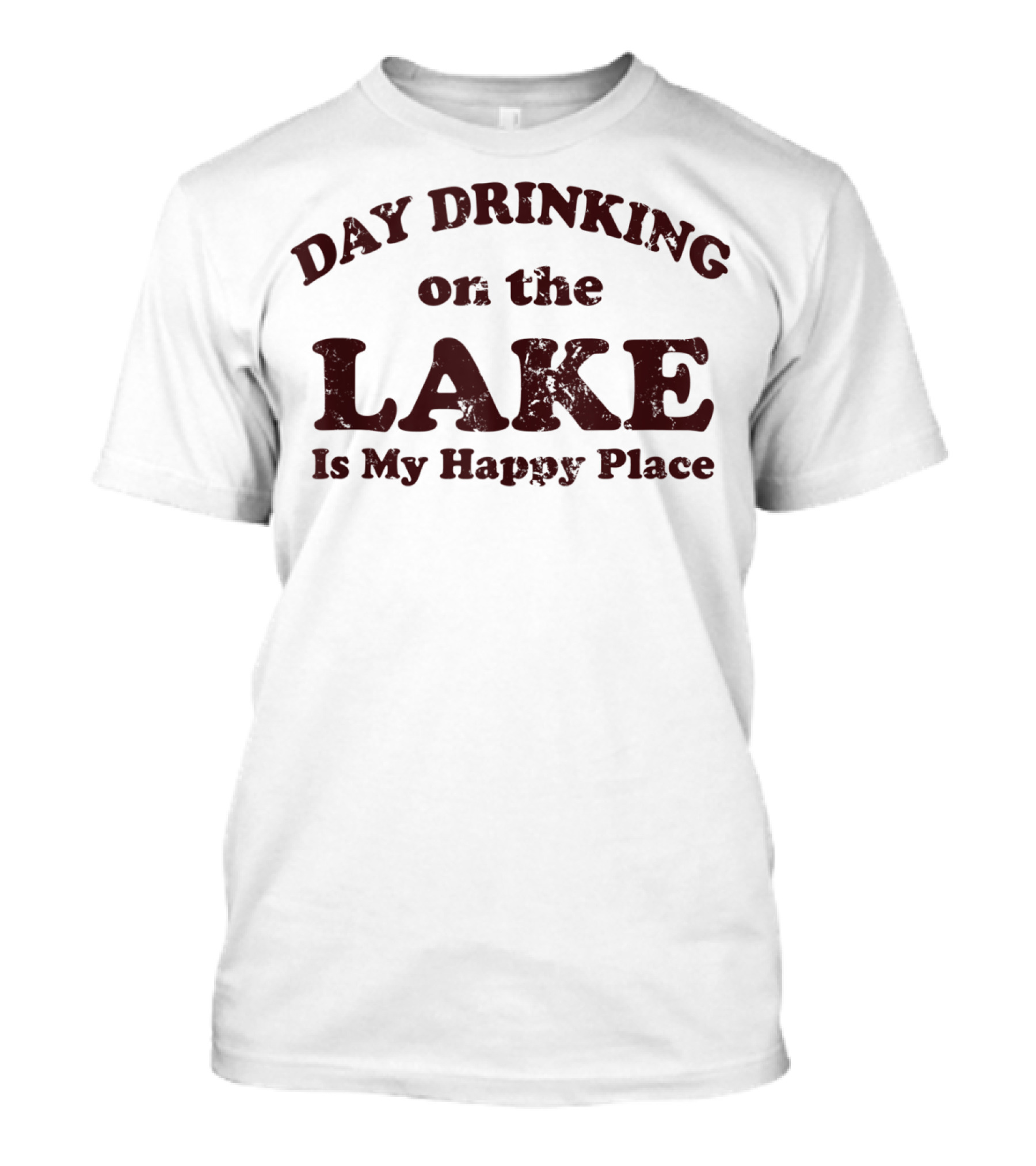 Day Drinking On The Lake Is My Happy Place T-Shirt