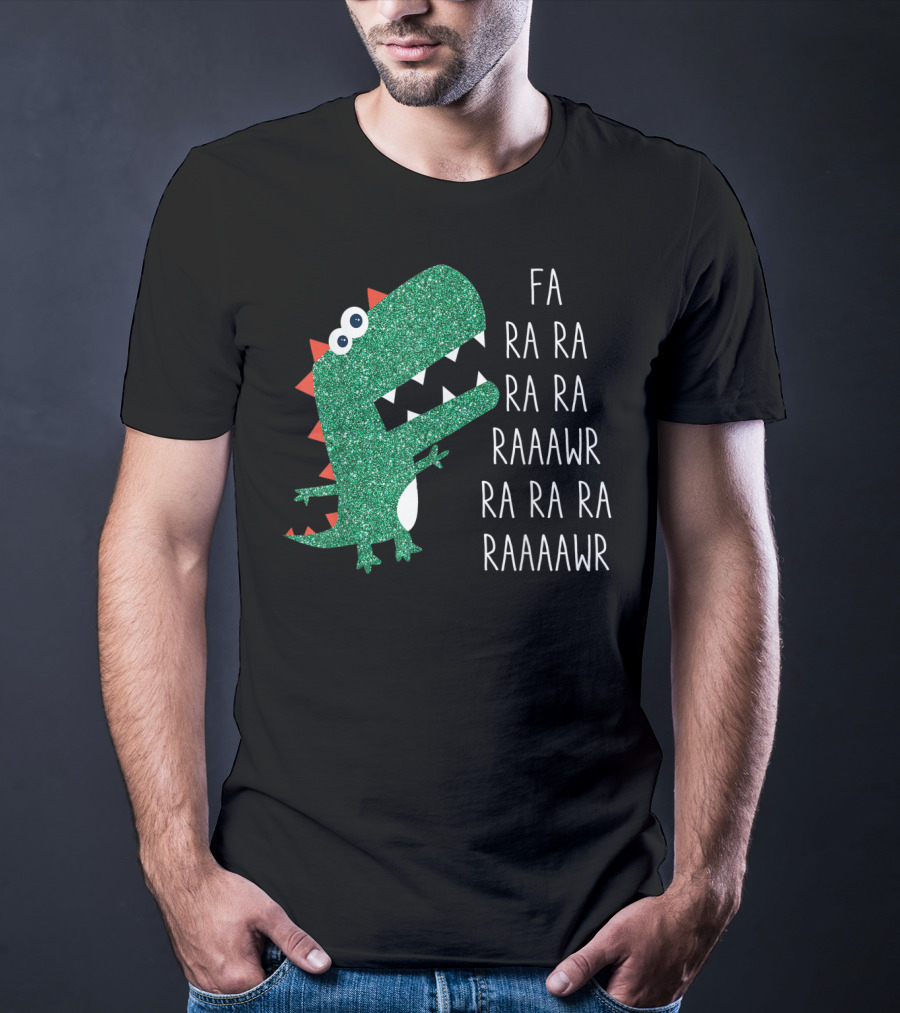 Dinosaur Trex Fa Ra Ra Ra Rawr Raaawr Ra Ra Ra Raaaawr T-Shirt