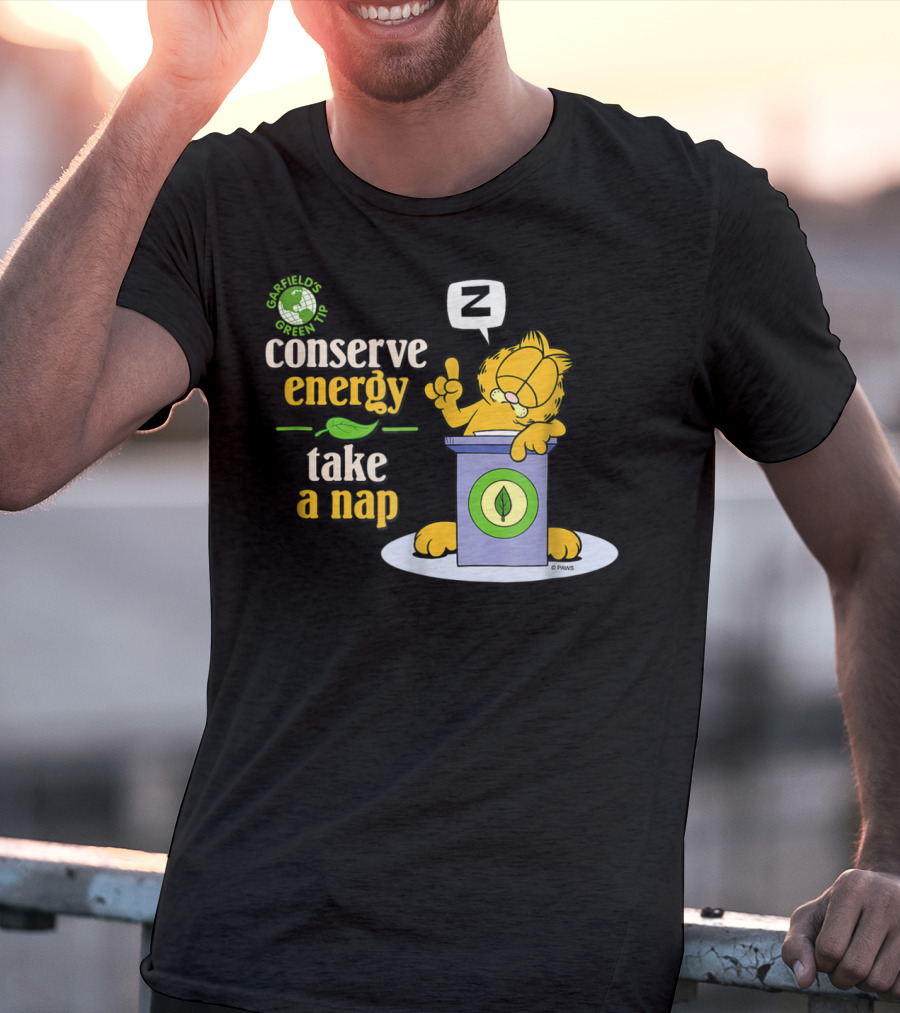 Garfield's Green Tip Conserve Energy Take A Nap T-Shirt