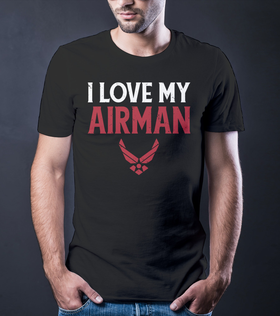 I Love My Airman Military Spouse Wife Girl Air Force Emblem T-Shirt