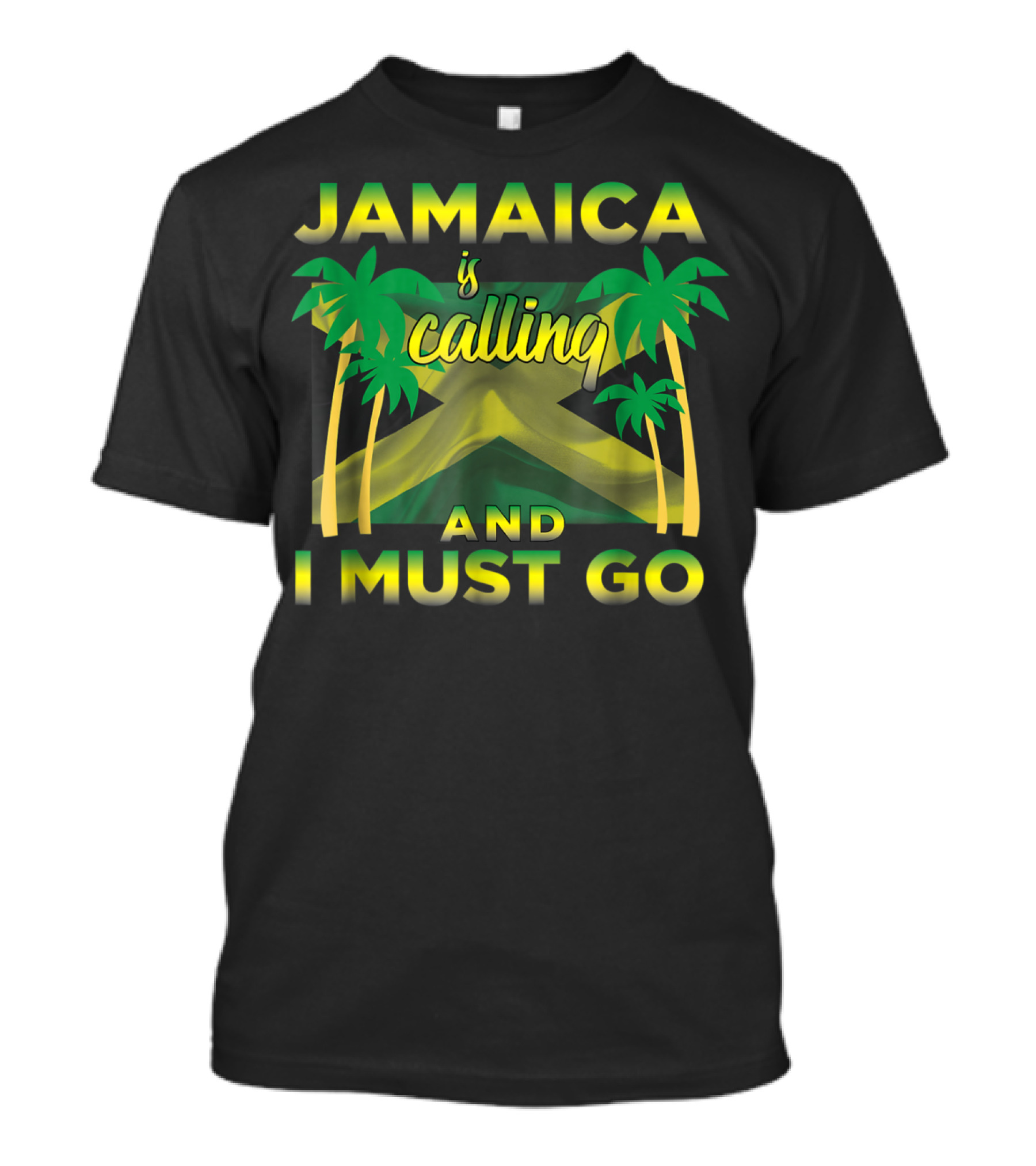 Jamaica Is Calling And I Must Go Palm Trees Flag T-Shirt
