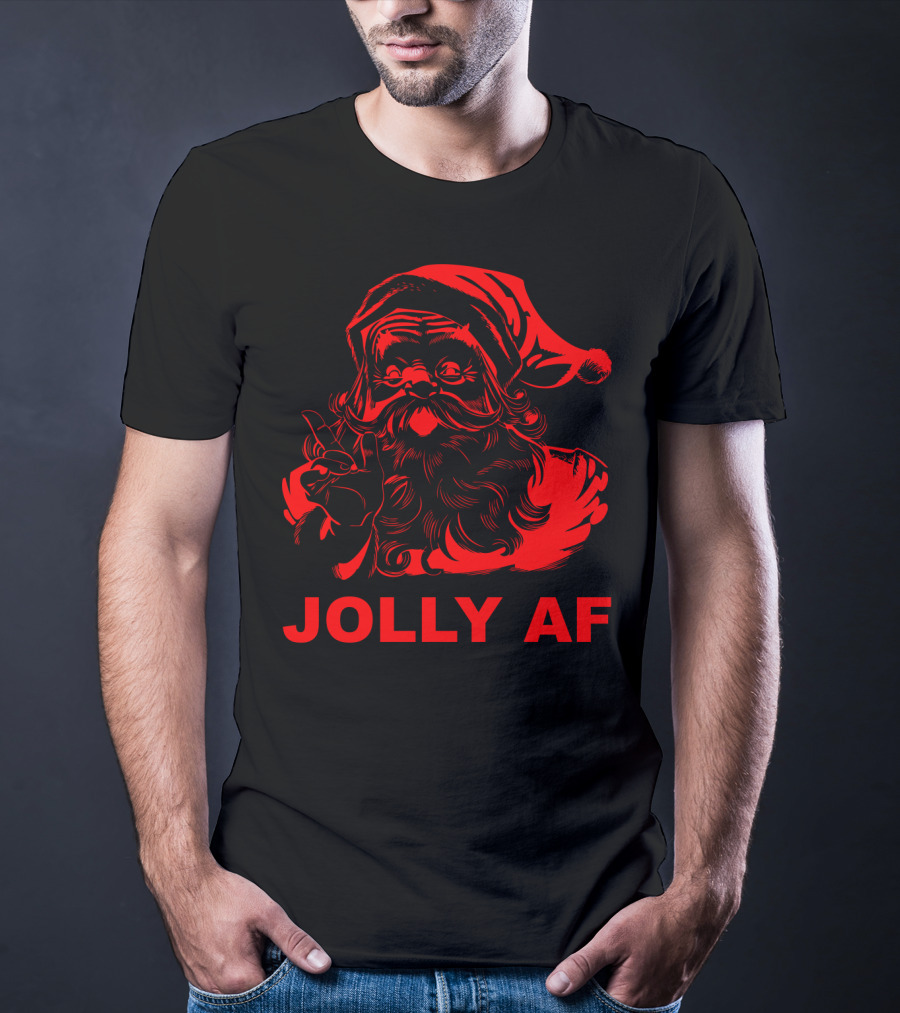 Jolly AF Funny Christmas Santa T-Shirt