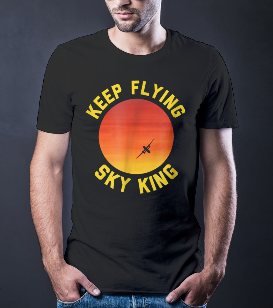 Keep Flying Sky King Aviation Pilot Airplane Sunset T-Shirt