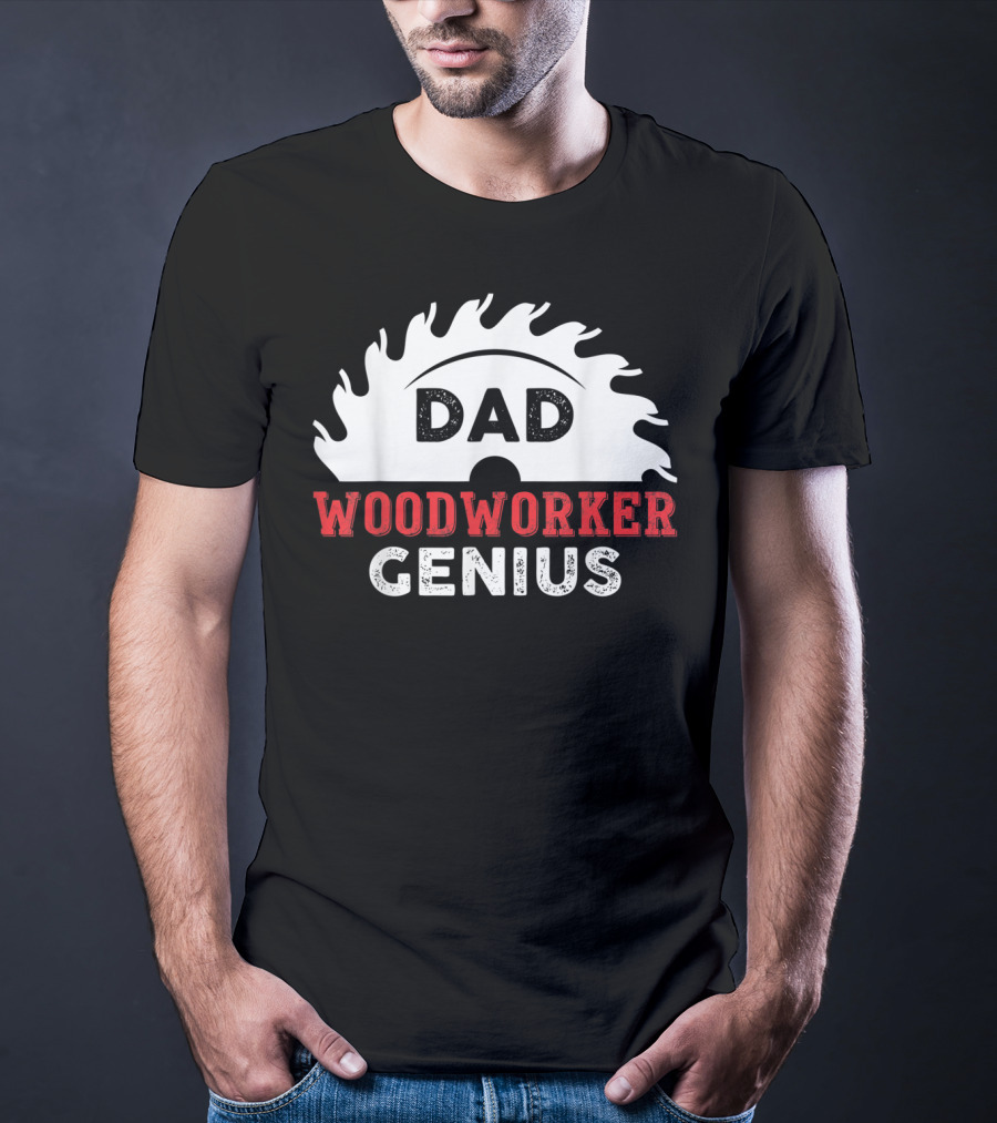 Dad Woodworker Genius Saw Blade T-Shirt