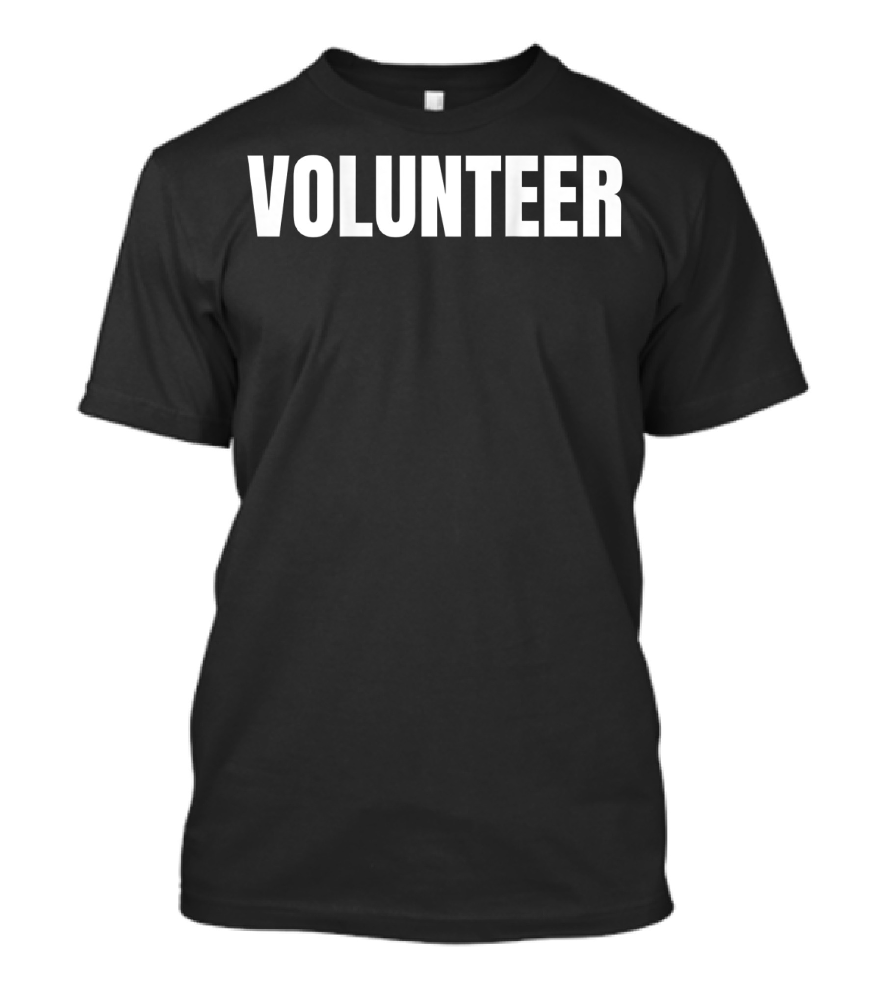 VOLUNTEER White Text Mens Volunr Front T-Shirt