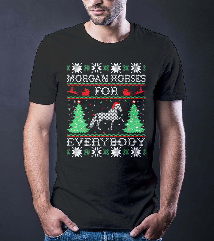 Morgan Horses For Everybody Christmas T-Shirt