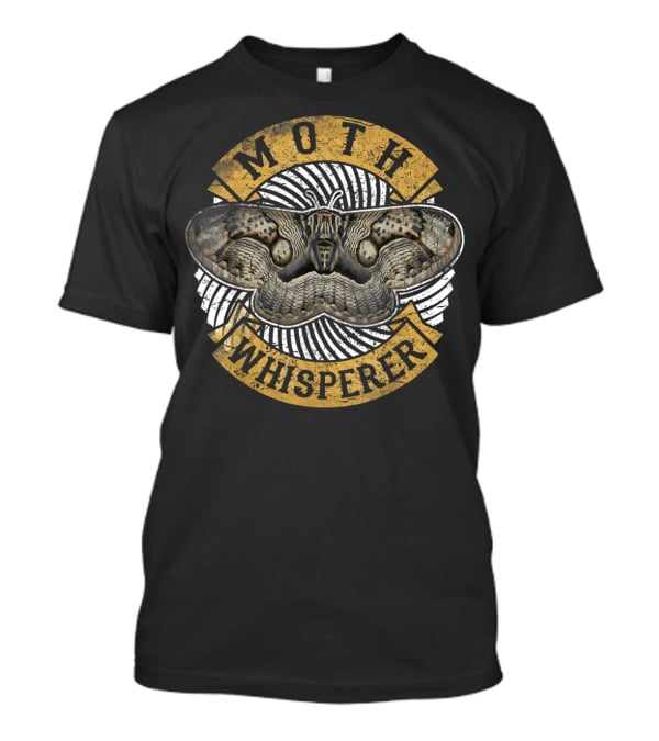 Moth Whisperer Night Butterfly Mother T-Shirt