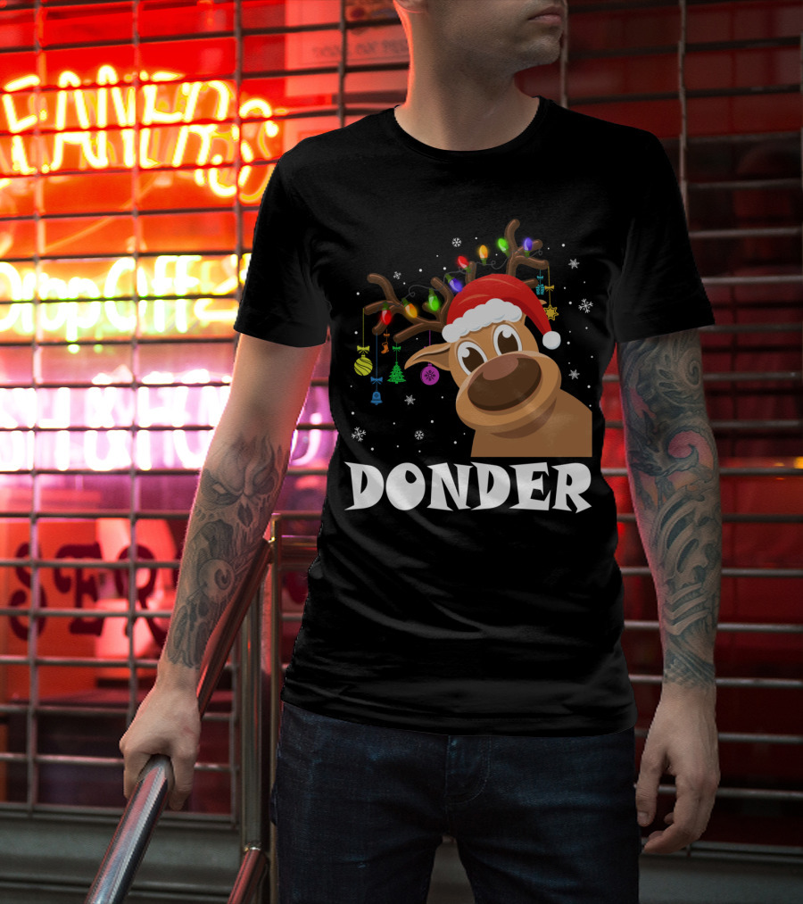 Santa Reindeer Donder Xmas Lights And Ornaments T-Shirt
