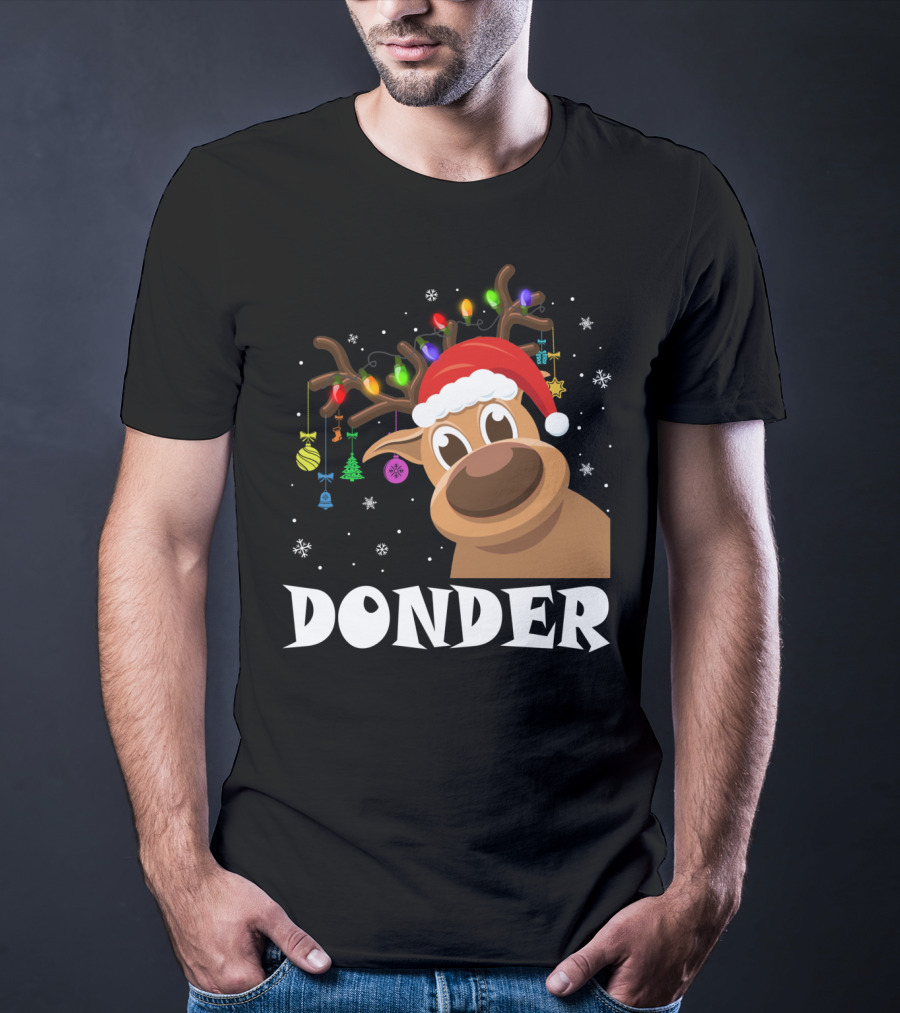 Santa Reindeer Donder Xmas Lights And Ornaments T-Shirt