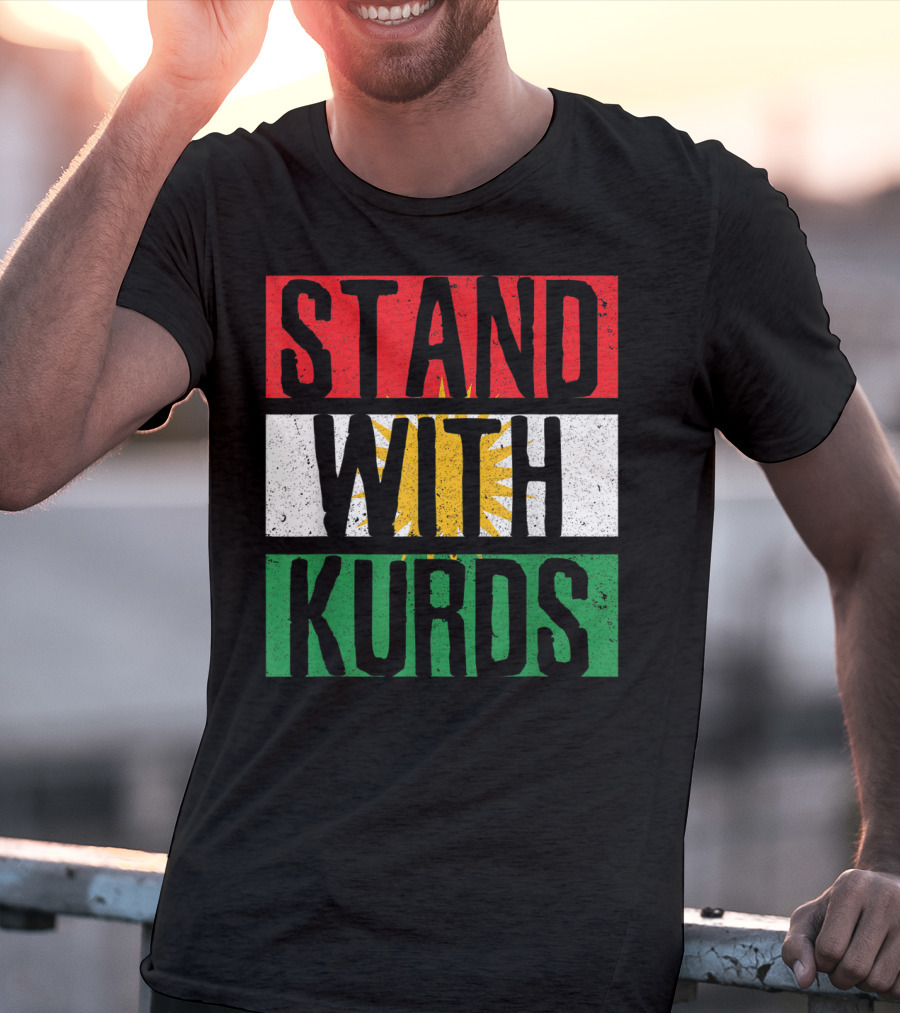 Stand With Kurds Free Kurdistan Kurdish Flag Colors T-Shirt