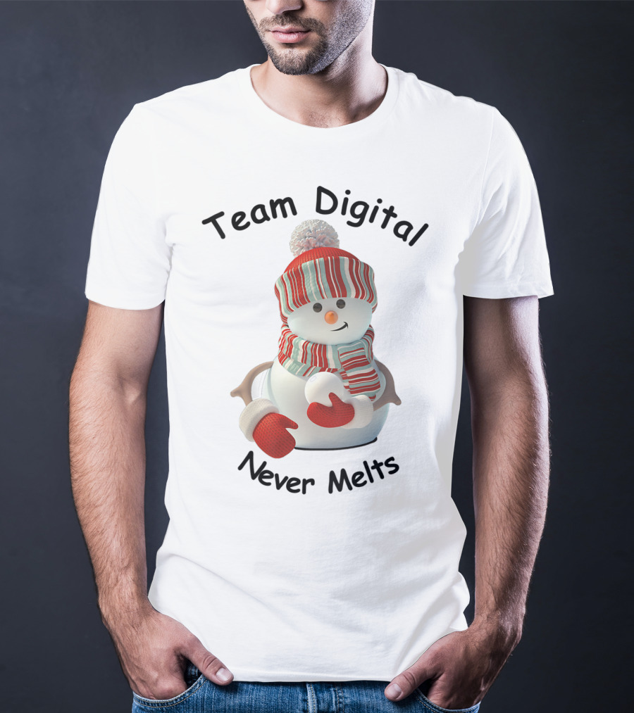 Team Digital Snowman Never Melts T-Shirt