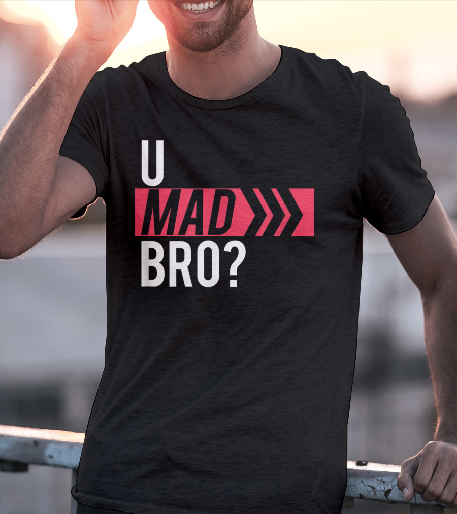 U Mad Bro Bold Red Arrows T-Shirt