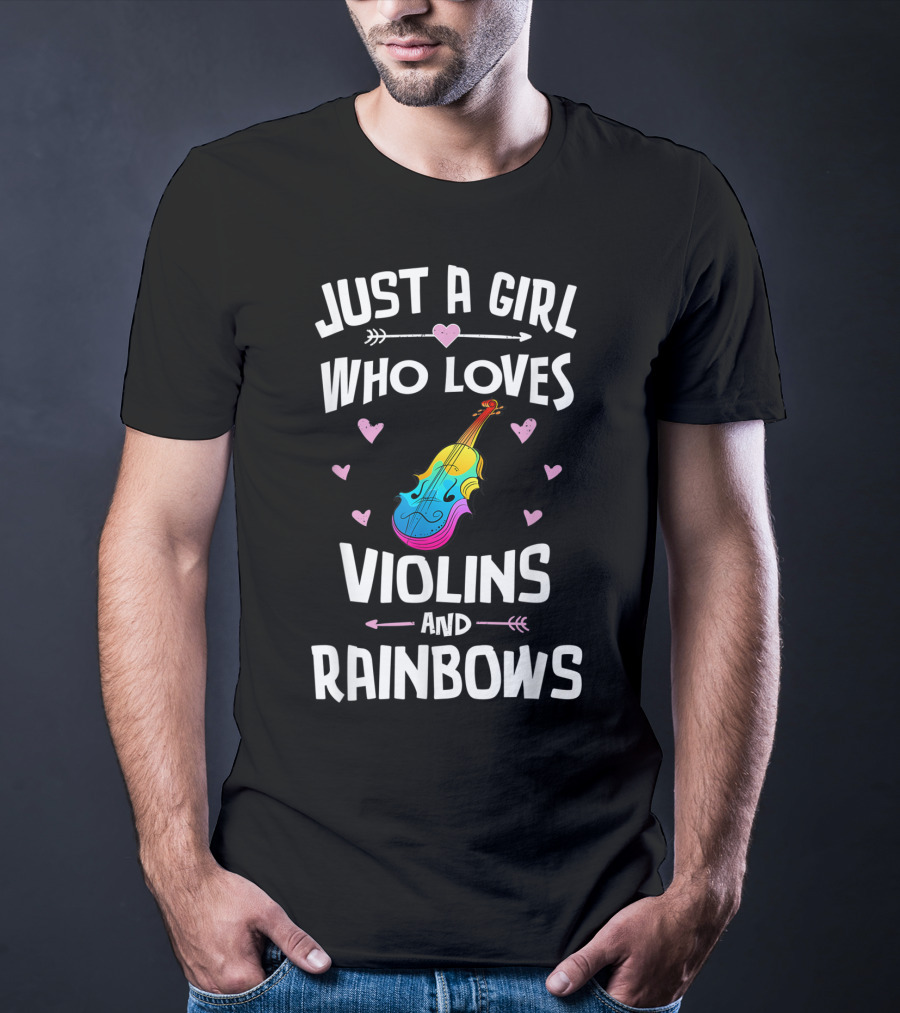 Just A Girl Who Loves Violins And Rainbows T-Shirt