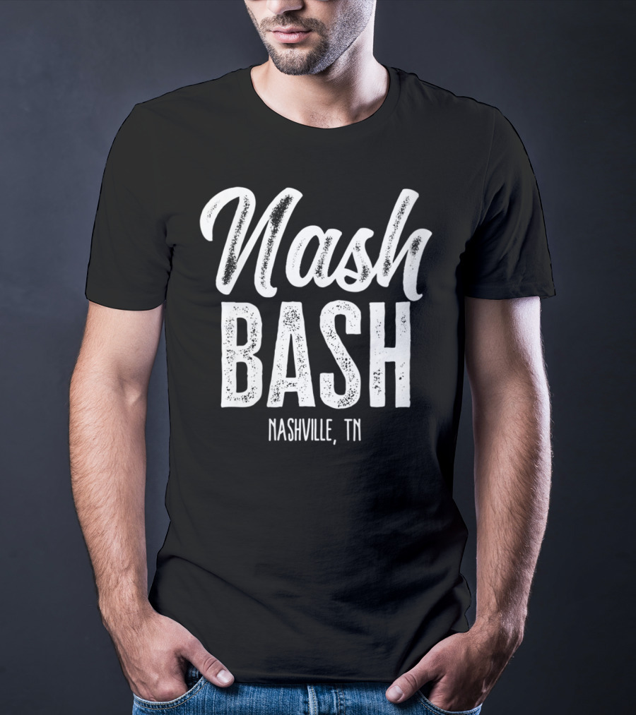 Nash Bash Nashville TN Drinking Party T-Shirt
