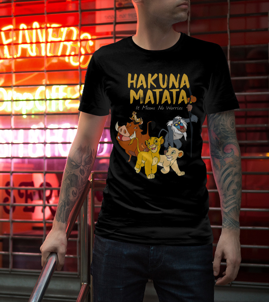 Hakuna Matata Disney Lion King It Means No Worries Characters Rafiki Simba Timon Pumbaa T-Shirt