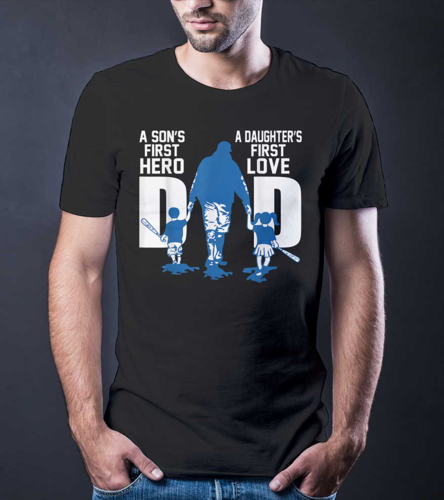 A Son's First Hero A Daughter's First Love Dad Baseball Bat Fatherhood Trio T-Shirt
