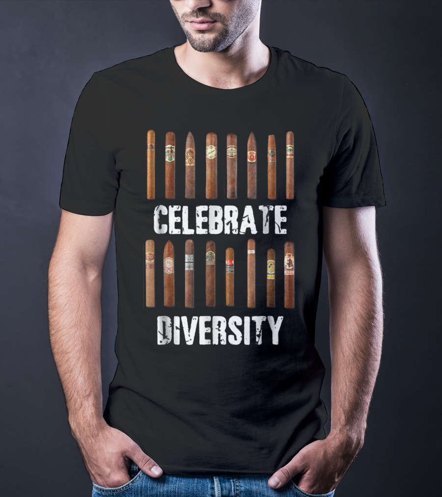 Celebrate Diversity Smoke Cigars Cigar Smo T-Shirt