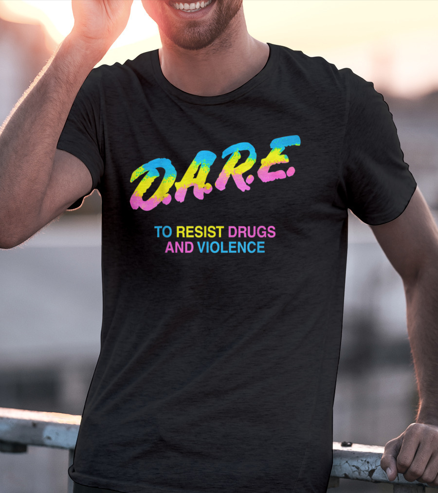 DARE To Resist Drugs And Violence 90s T-Shirt