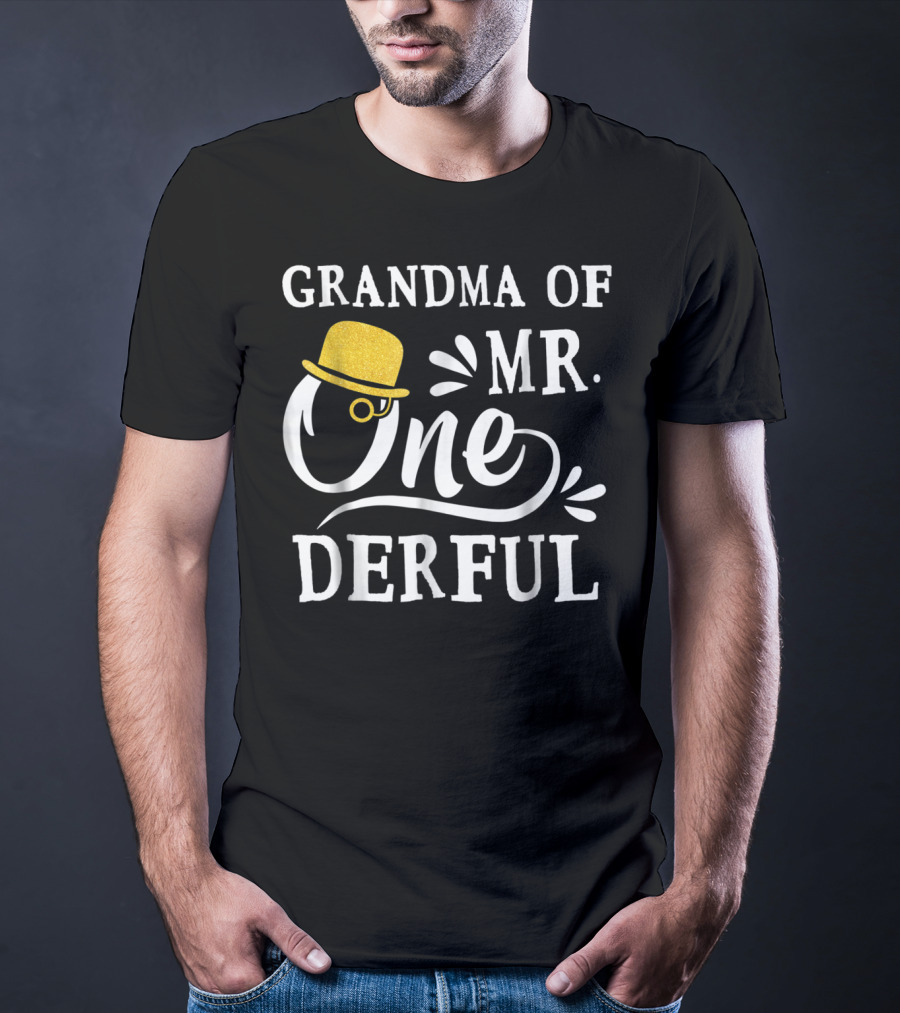 Grandma Of Mr. Onederful Bo's 1st Birthday T-Shirt