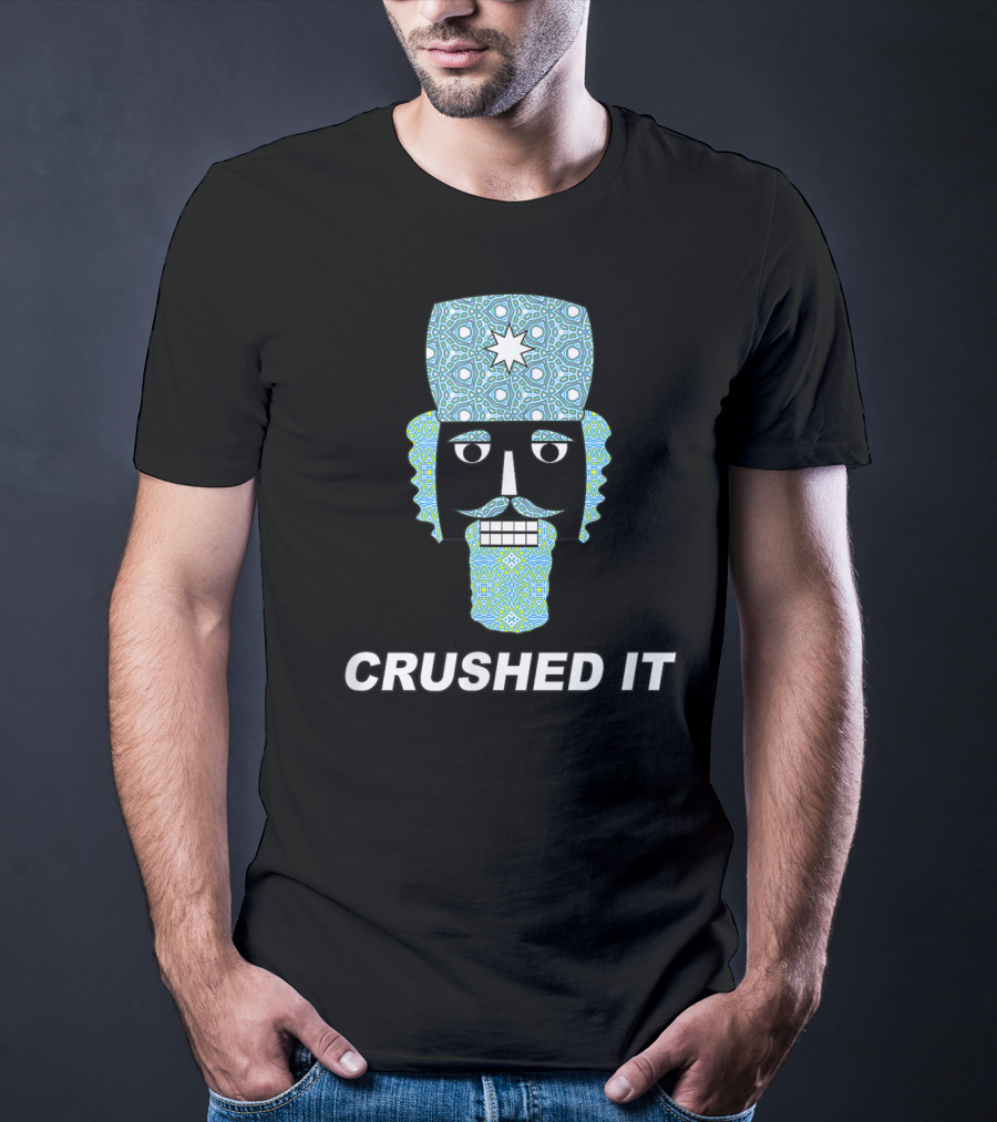 Crushed It Nutcracker Funny Classic Ballet T-Shirt
