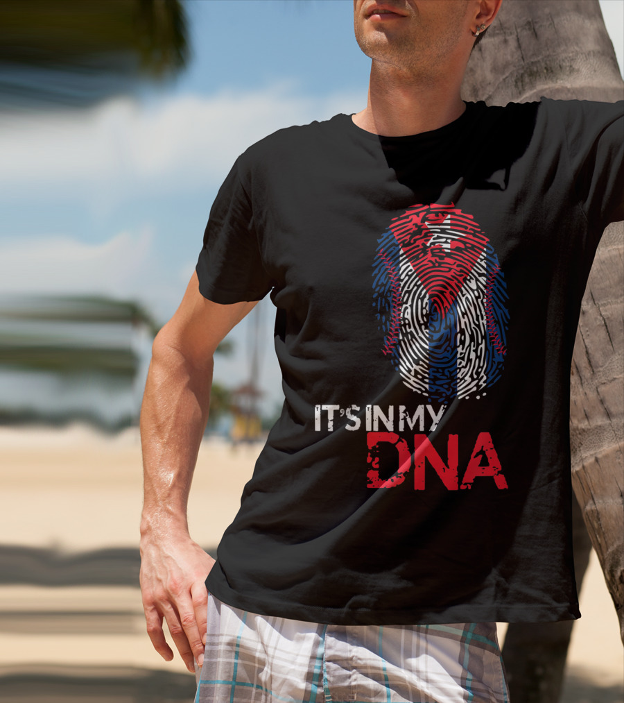 Cuba Baseball Cuban Flag It's In My DNA T-Shirt